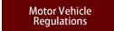 Click Here to view CCC's Motor Vehicle Regulations