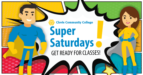 Super Saturday registration events this August at Clovis Community College